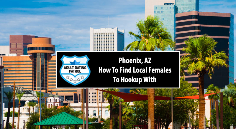 Find Girls In Phoenix AZ
